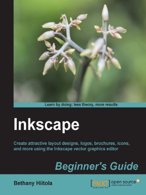 Title details for Inkscape Beginner's Guide by Bethany Hiitola - Available